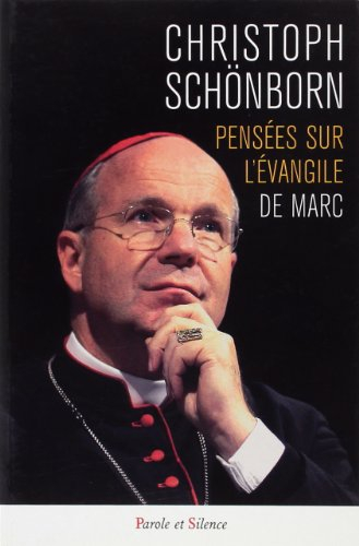 Pensées sur l'Evangile de Saint-Marc : voyez, il est fils de Dieu