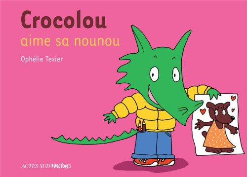Crocolou aime sa nounou