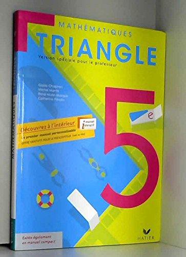 triangle mathematiques 5e ed. 2010 livre de l'eleve (version enseignant)