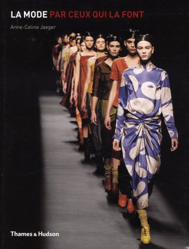 La mode par ceux qui la font