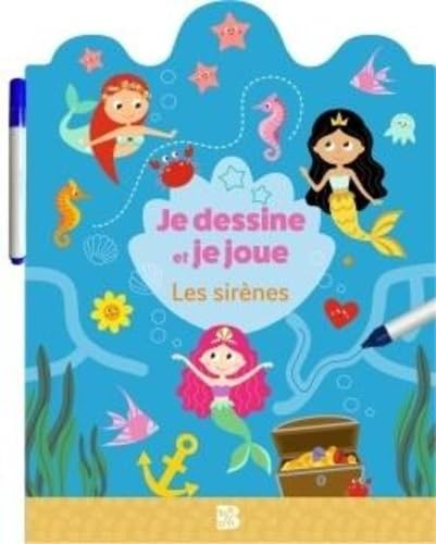Les sirènes : je dessine et je joue