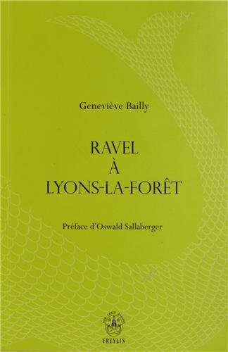 Ravel à Lyons-la-Forêt