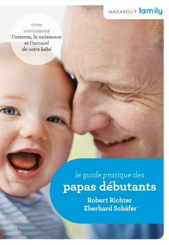 Guide du papa débutant
