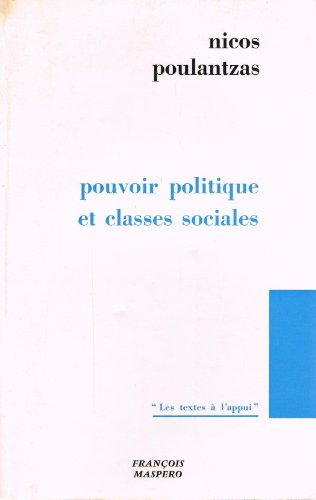 pouvoir politique et classes sociales.