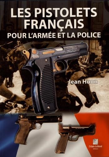 Les pistolets français pour l'armée et la police