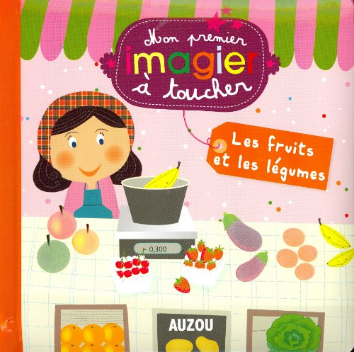 Les fruits et les légumes