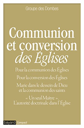 Communion et conversion des Eglises