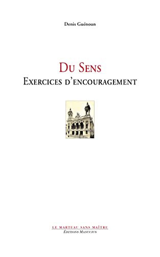 Du sens : exercices d'encouragement