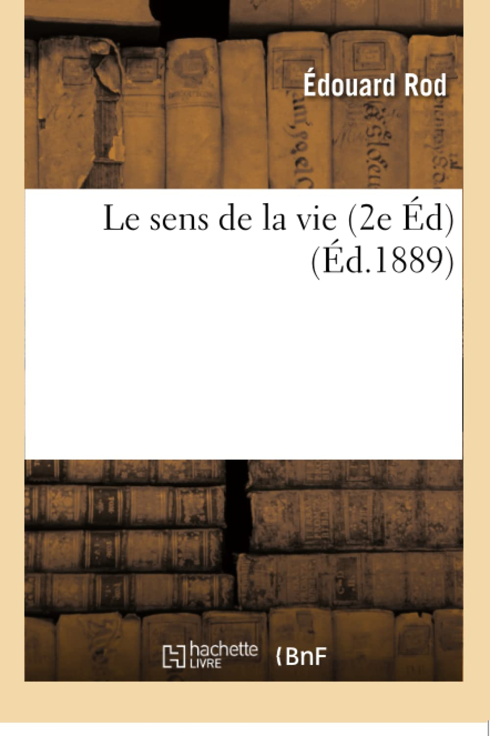 Le sens de la vie 2e édition