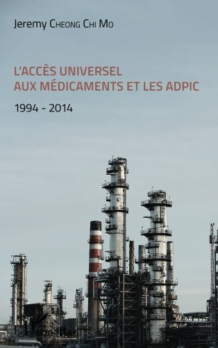 L'accès universel aux médicaments et les ADPIC : 1994-2014