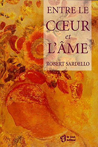 Entre le coeur et l'âme