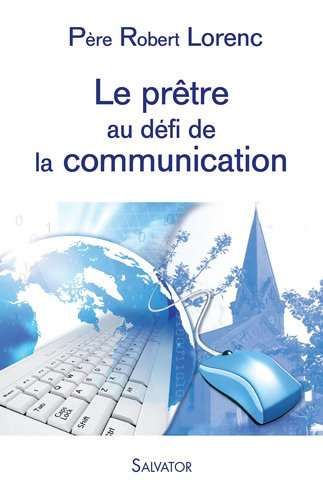 Le prêtre au défi de la communication