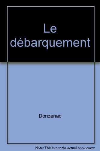 le débarquement