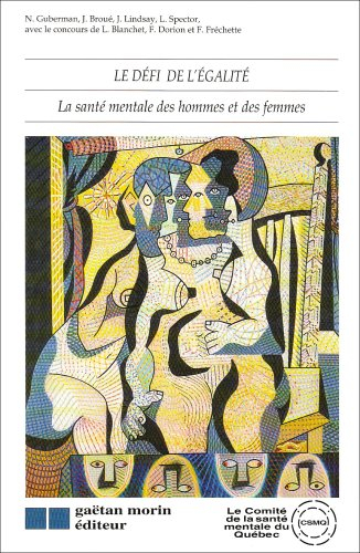 Defi de l'egalite sante mentale homm - la sante mentale des hommes et des femmes