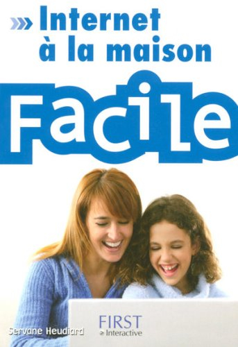 Internet à la maison facile