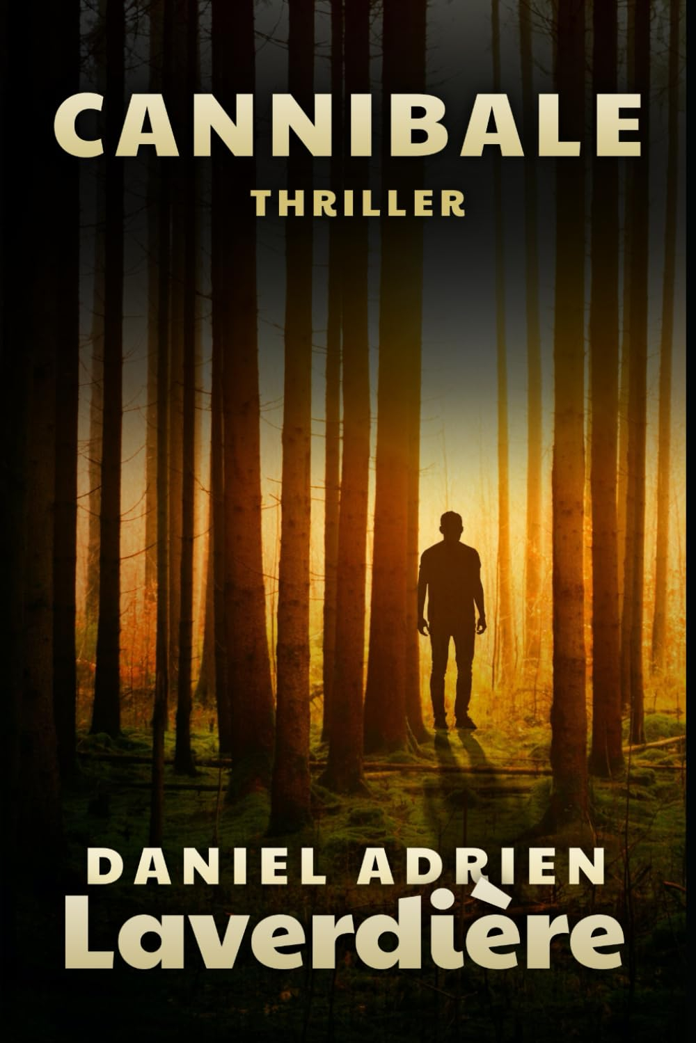 Cannibale: suspense & Thriller - Tueur en série