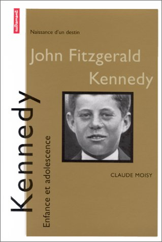 Kennedy : enfance et adolescence