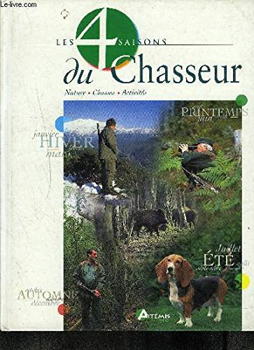 Les 4 saisons du chasseur