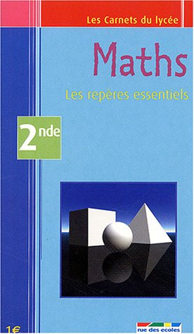 Maths 2de : les repères essentiels
