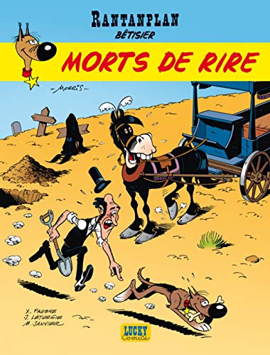 Rantanplan : bêtisier. Vol. 19. Morts de rire
