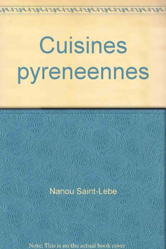 Cuisines pyrénéennes : la saveur des recettes traditionnelles