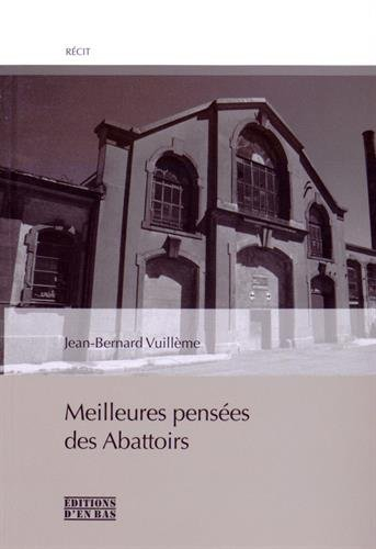 Meilleures pensées des abattoirs