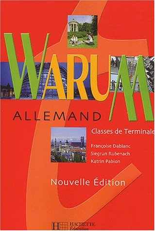 Warum, allemand, classes de terminale
