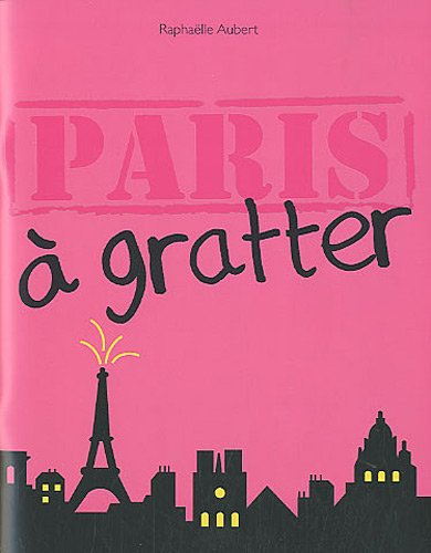 Paris à gratter