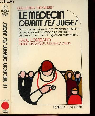 le médecin devant ses juges