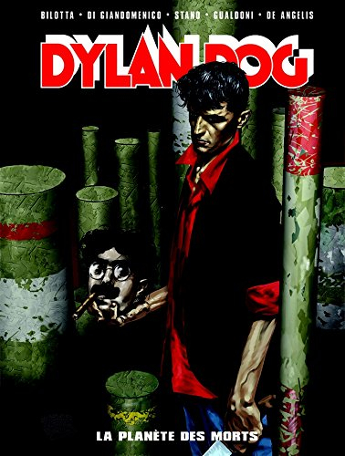 Dylan dog. Vol. 1. La planète des morts