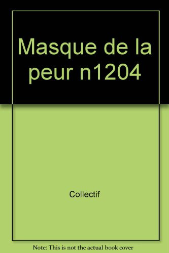 Le masque de la peur