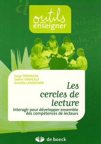 Les cercles de lecture : interagir pour développer ensemble des compétences de lecteurs