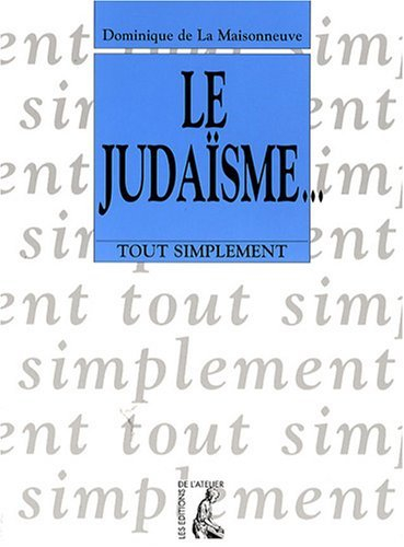 Le judaïsme...