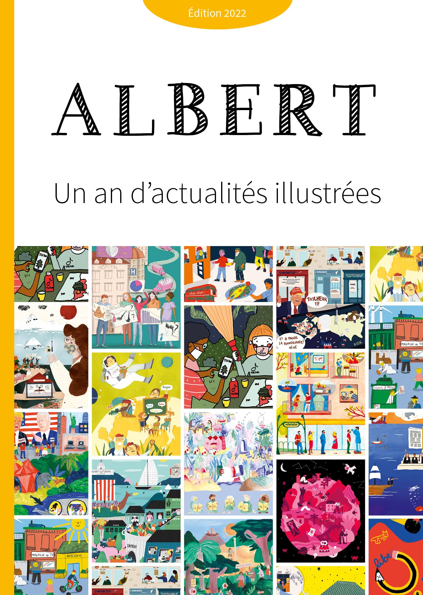 Albert : un an d'actualités illustrées