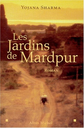 Les jardins de Mardpur
