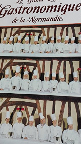 Le Grand livre gastronomique de la Normandie