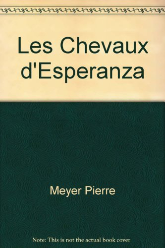 les chevaux d'esperanza
