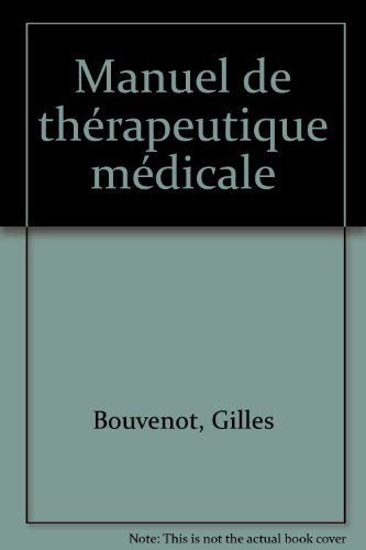 Manuel de thérapeutique médicale