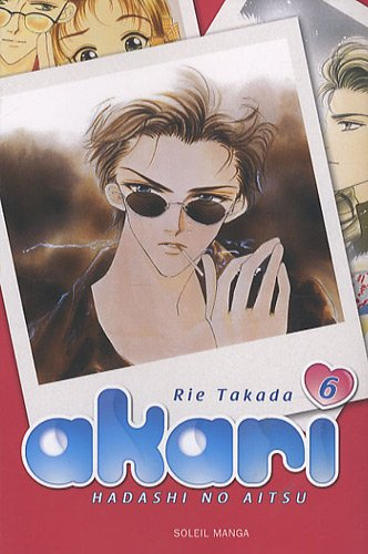 Akari : hadashi no aitsu. Vol. 6