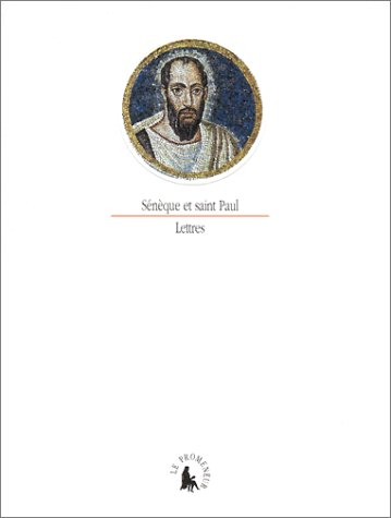 Sénèque-saint Paul : lettres