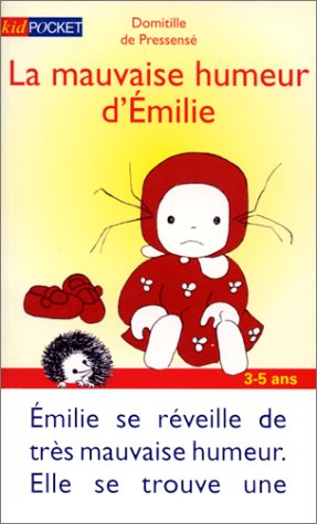 La Mauvaise humeur d'Emilie