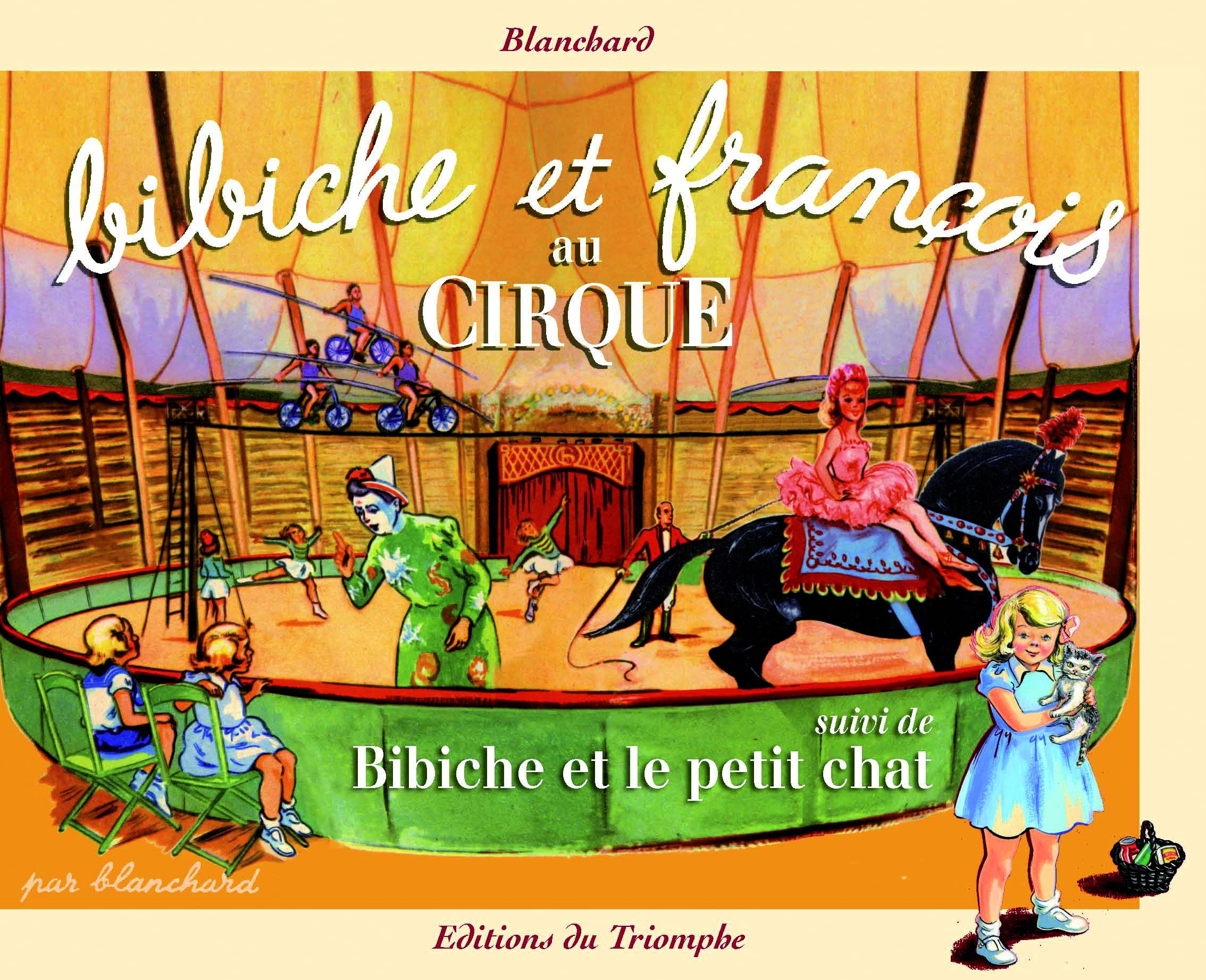 Bibiche et François au cirque. Bibiche et le petit chat