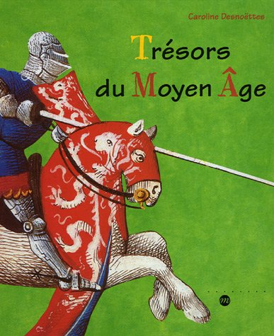 Trésors du Moyen Age