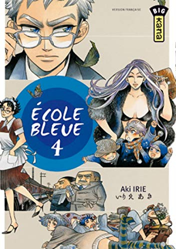 Ecole bleue. Vol. 4