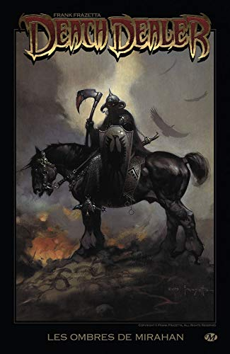 Death dealer. Les ombres de Mirahan