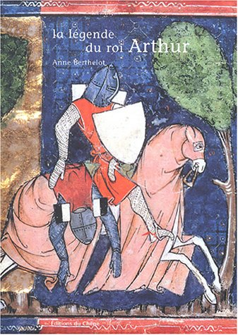 La légende du roi Arthur