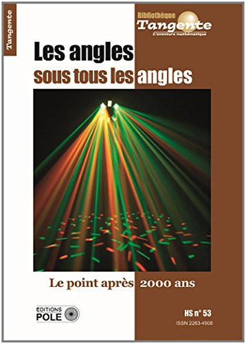 Les angles sous tous les angles : le point après 2.000 ans