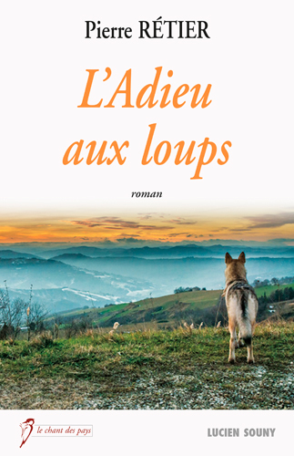 L'adieu aux loups