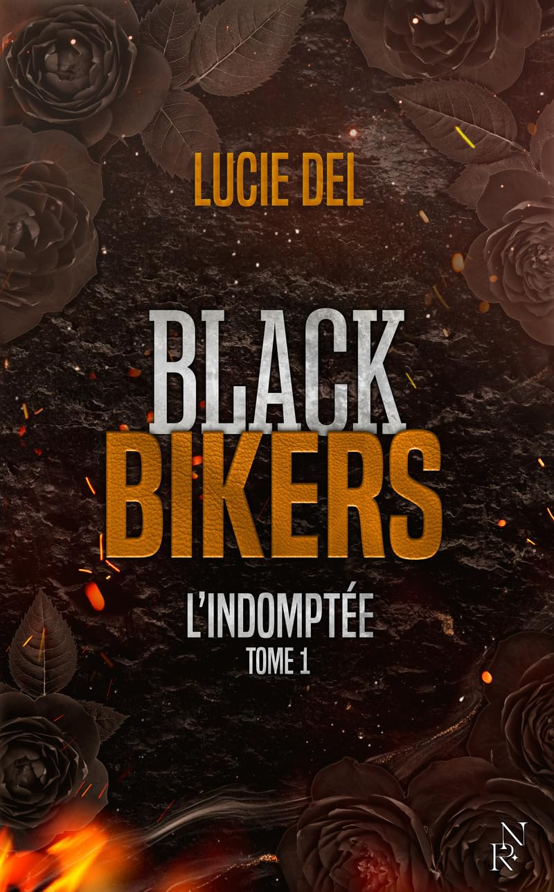 Black Bikers - Tome 1 L'Indomptée (1)