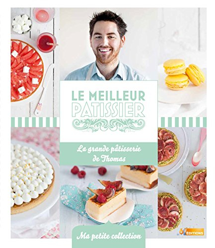 La grande pâtisserie de Thomas